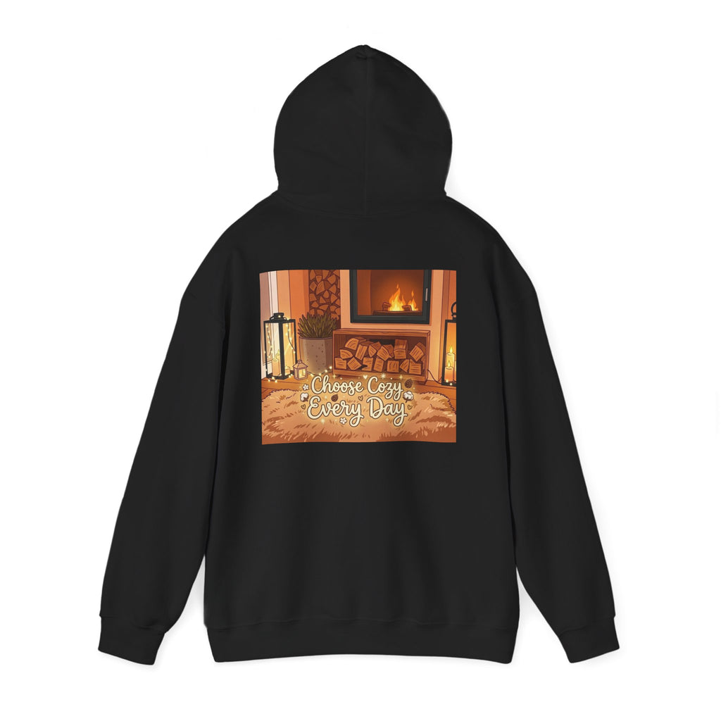 Hoodie — Cozy Fireplace 'Choose Cozy Every Day' Sweatshirt