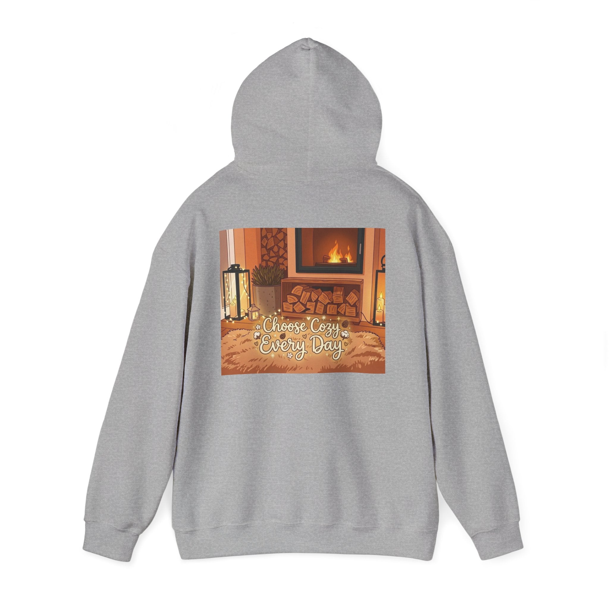 Hoodie — Cozy Fireplace 'Choose Cozy Every Day' Sweatshirt