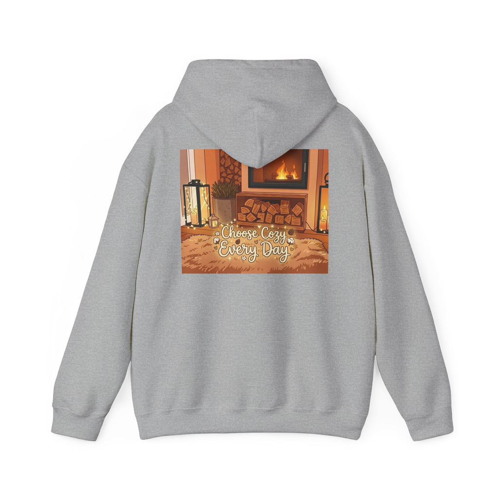 Hoodie — Cozy Fireplace 'Choose Cozy Every Day' Sweatshirt