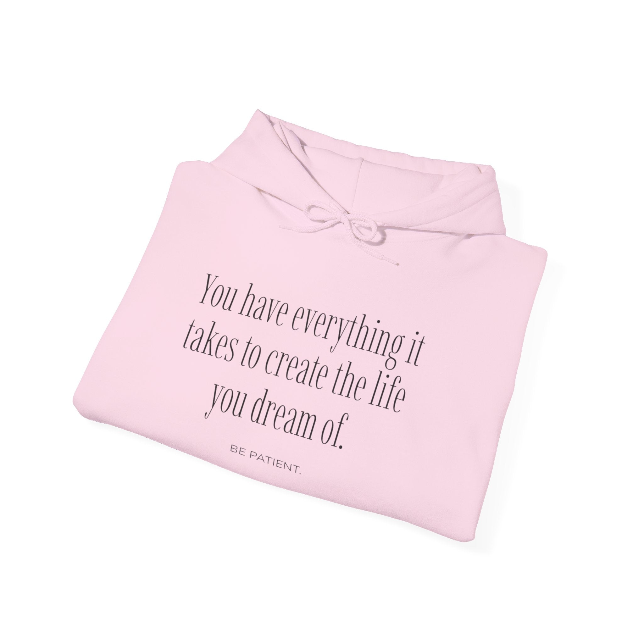 Inspirational Quote Hoodie — "You Have Everything It Takes" Motivational Pullover