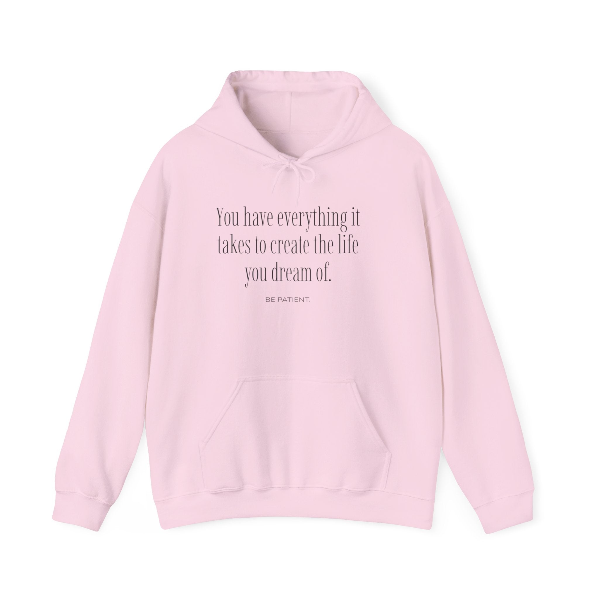 Inspirational Quote Hoodie — "You Have Everything It Takes" Motivational Pullover