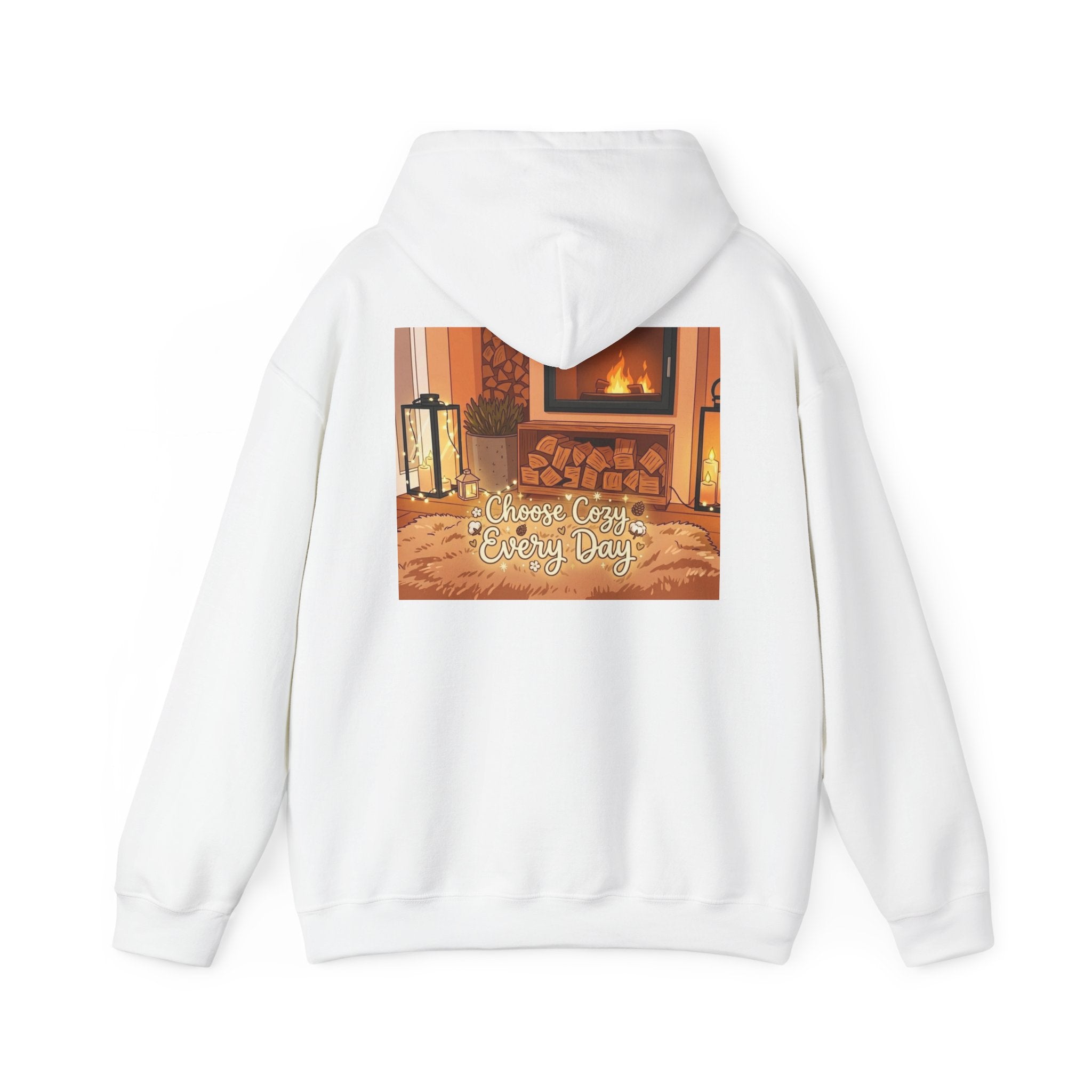 Hoodie — Cozy Fireplace 'Choose Cozy Every Day' Sweatshirt
