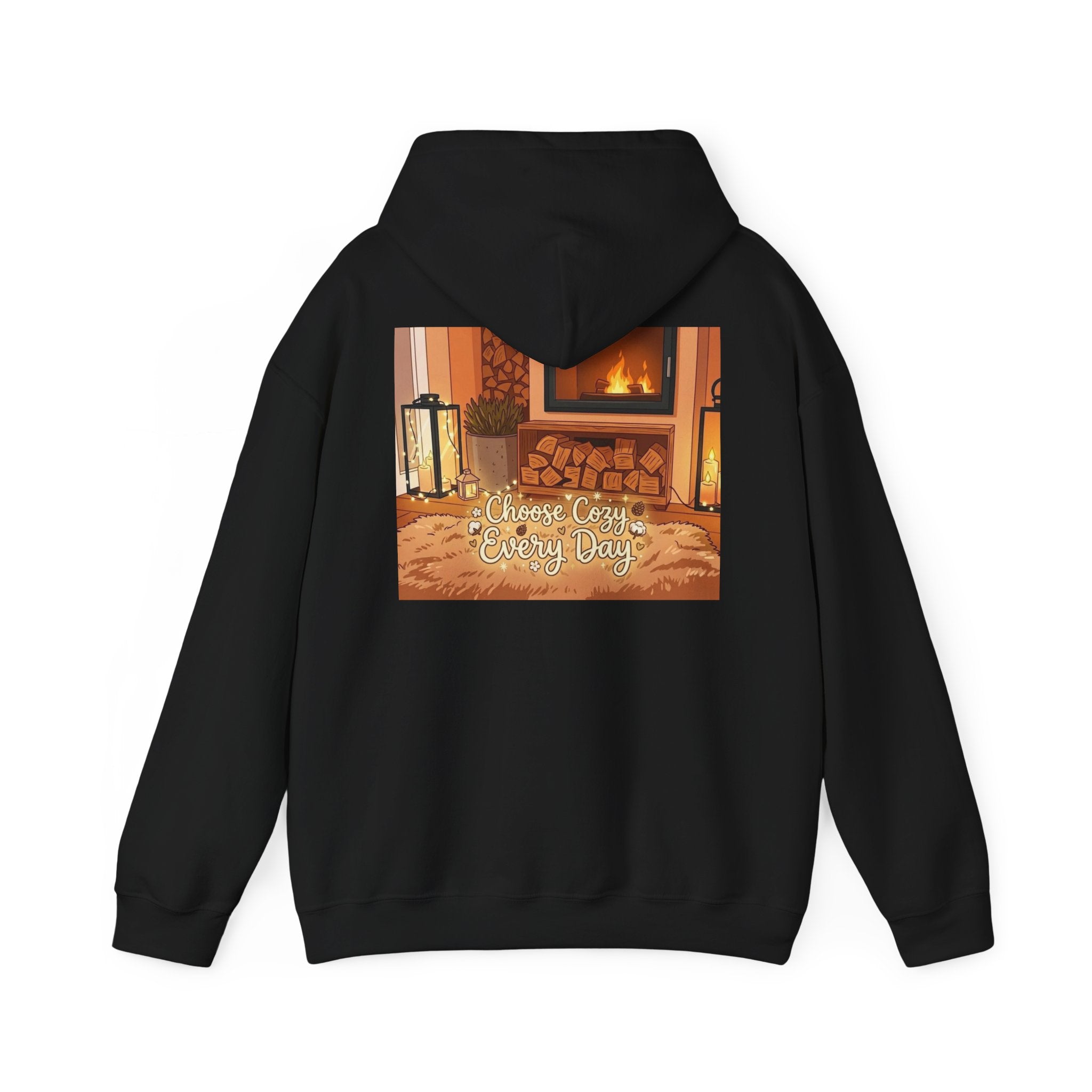 Hoodie — Cozy Fireplace 'Choose Cozy Every Day' Sweatshirt