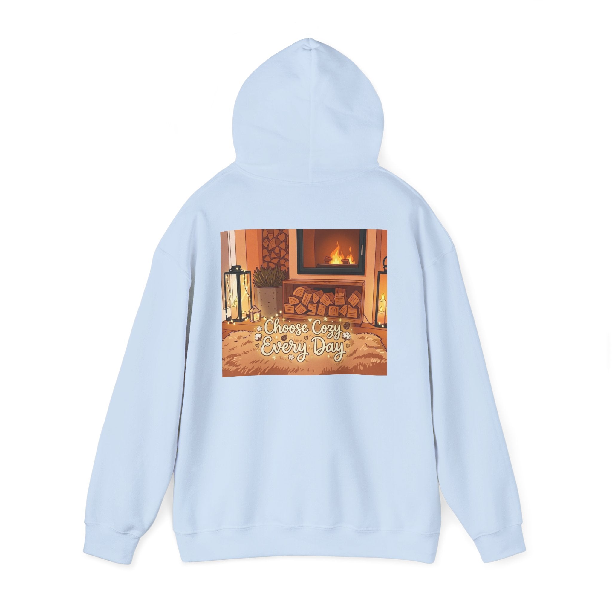 Hoodie — Cozy Fireplace 'Choose Cozy Every Day' Sweatshirt