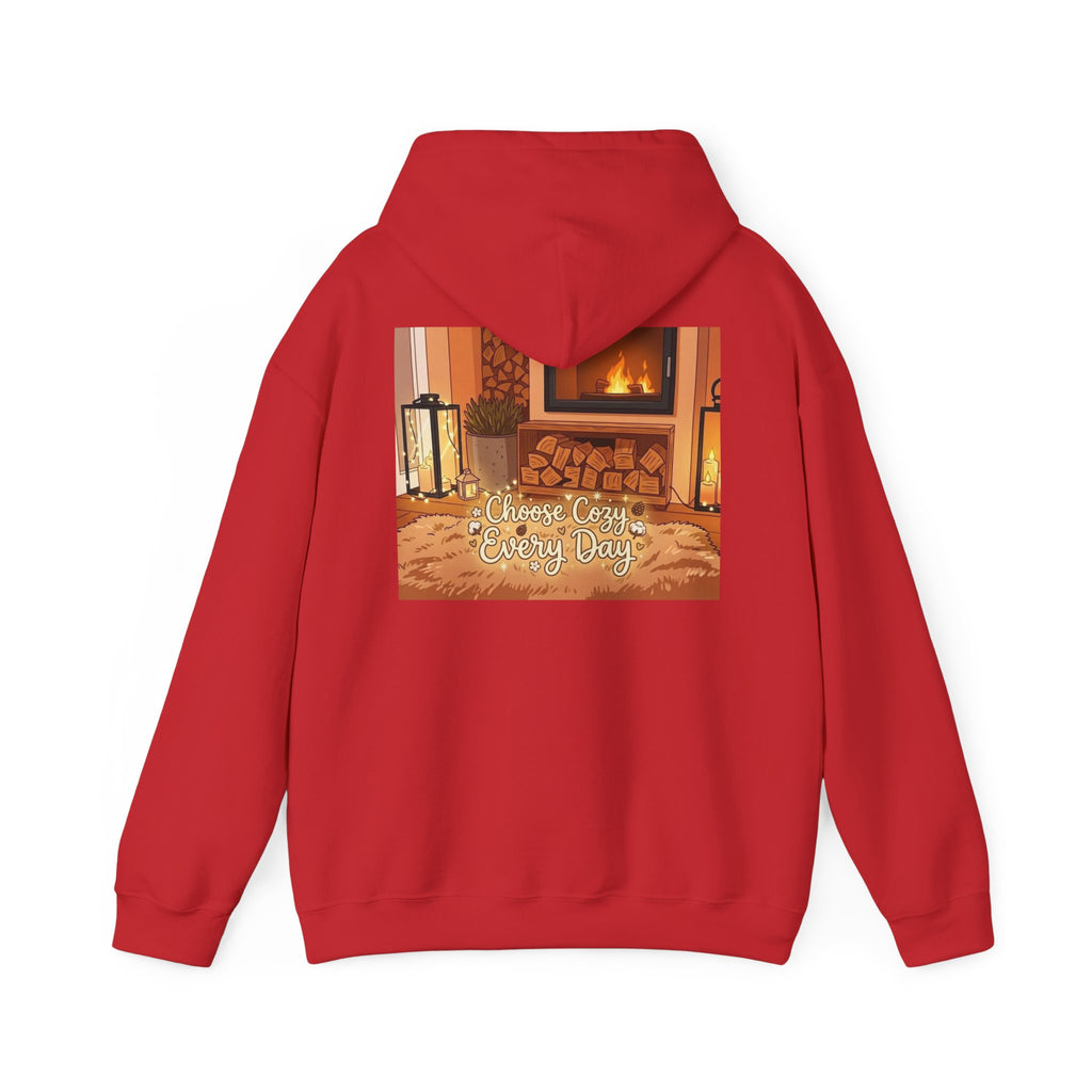 Hoodie — Cozy Fireplace 'Choose Cozy Every Day' Sweatshirt