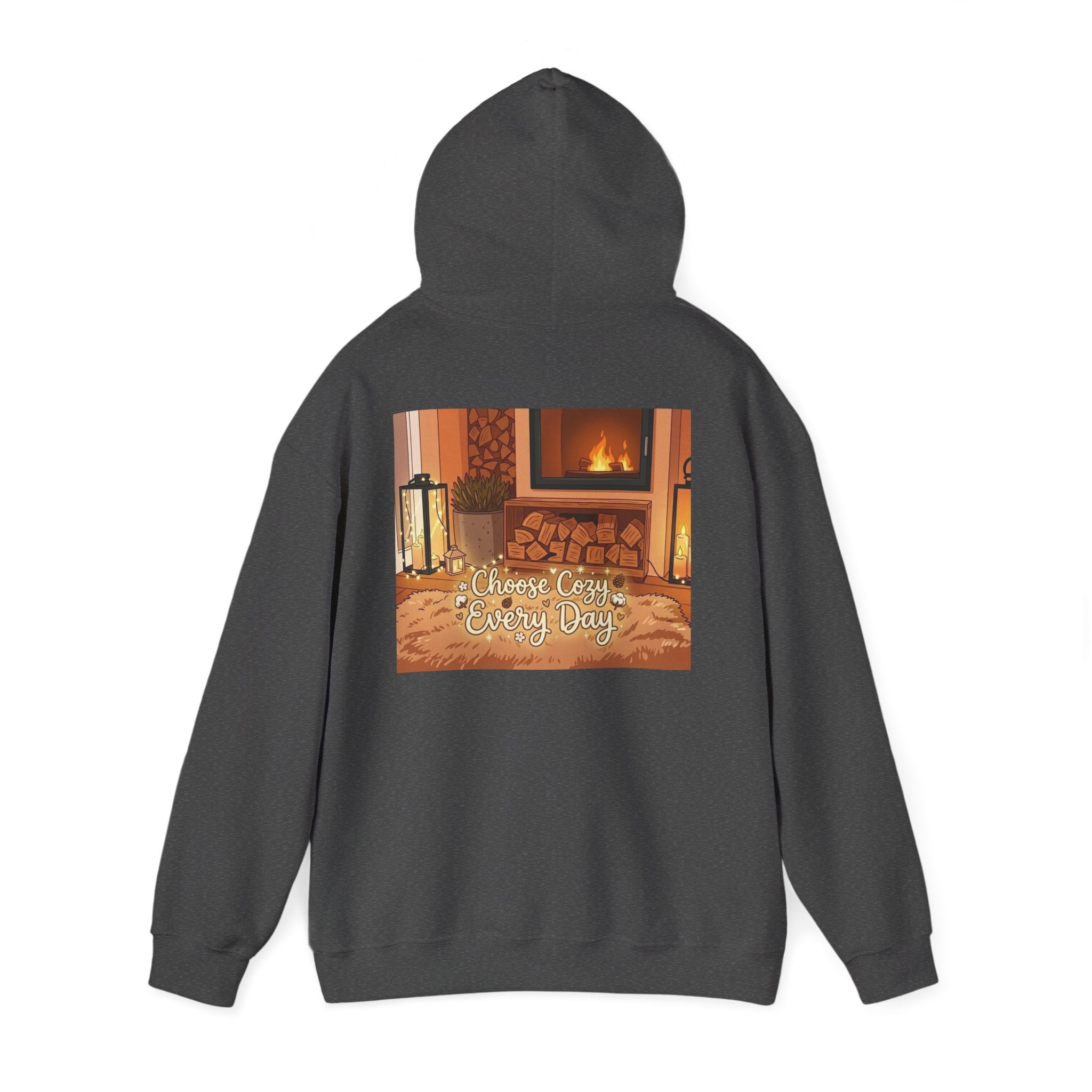 Hoodie — Cozy Fireplace 'Choose Cozy Every Day' Sweatshirt