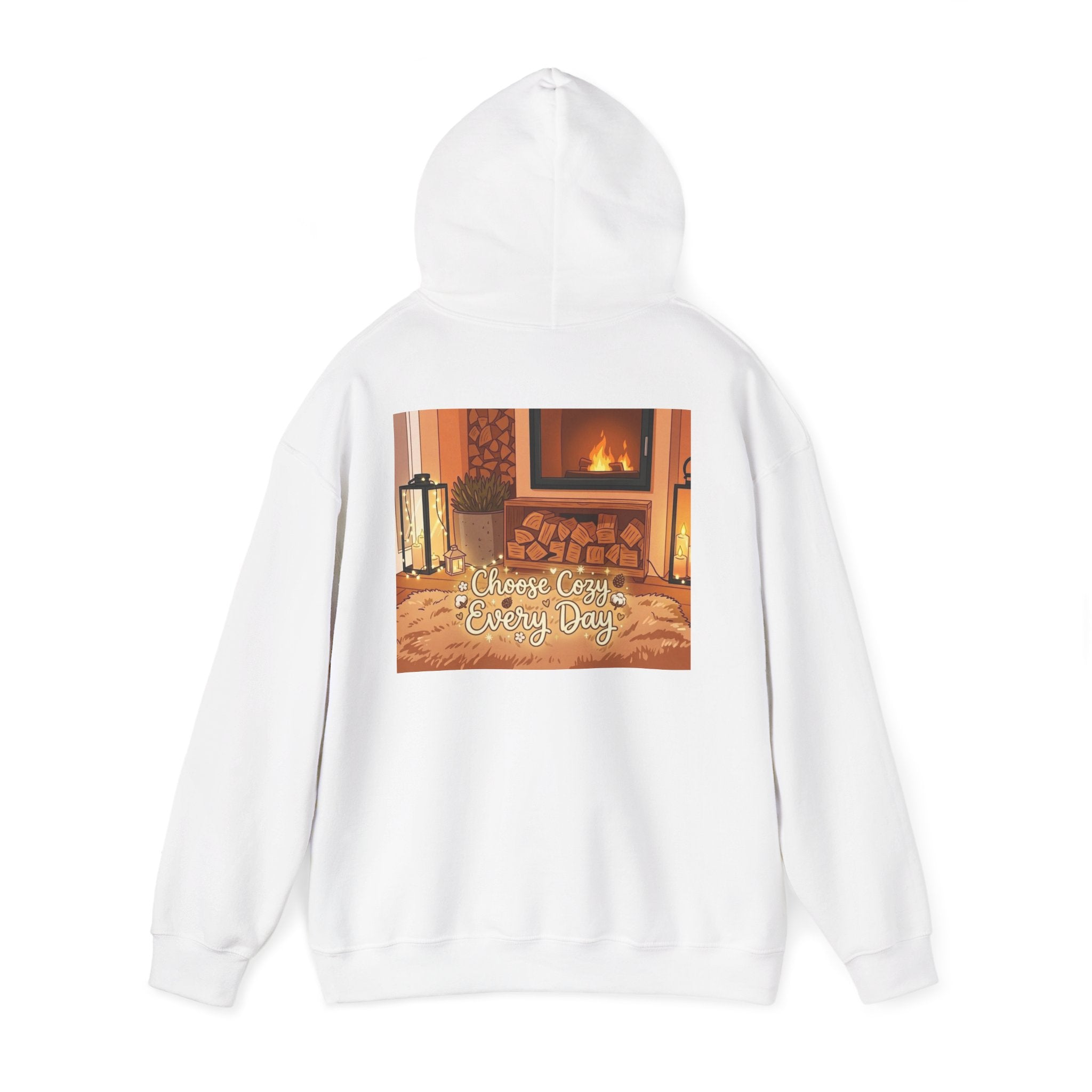 Hoodie — Cozy Fireplace 'Choose Cozy Every Day' Sweatshirt