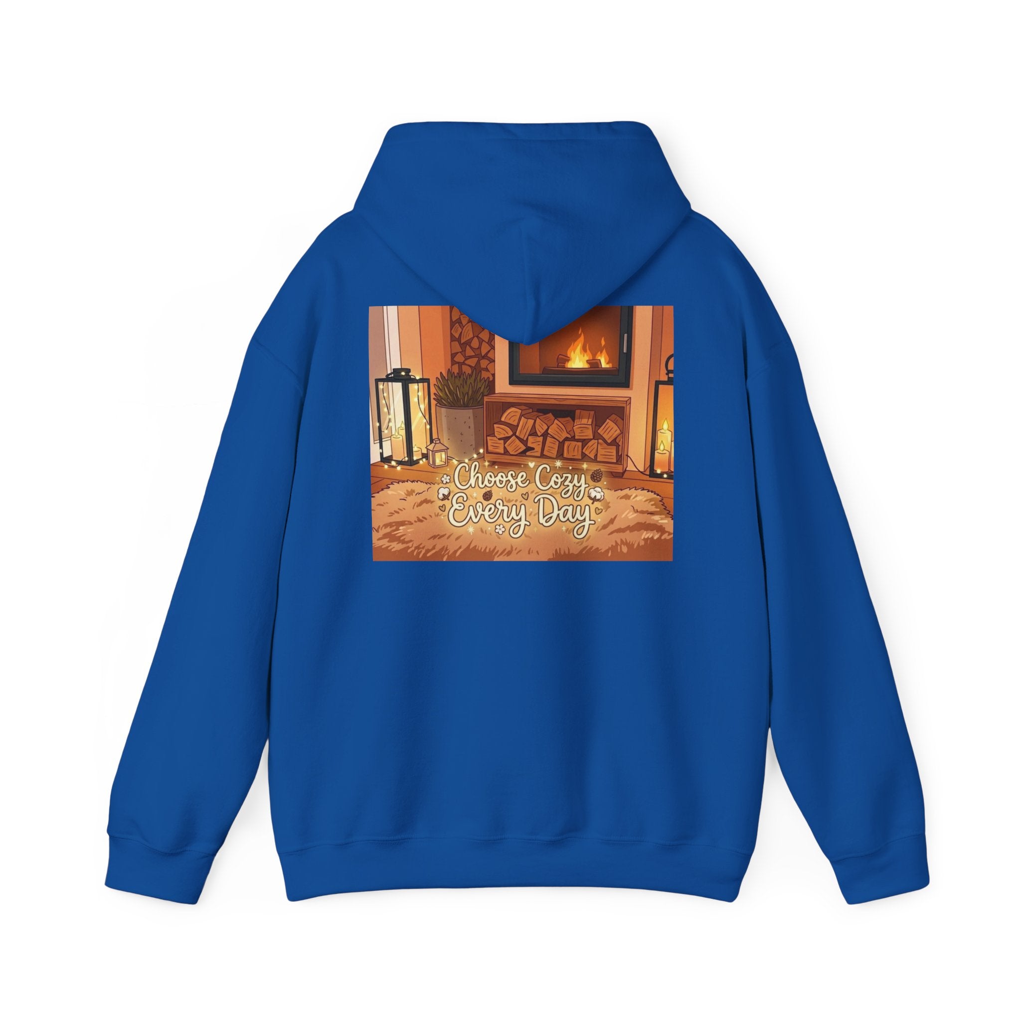 Hoodie — Cozy Fireplace 'Choose Cozy Every Day' Sweatshirt